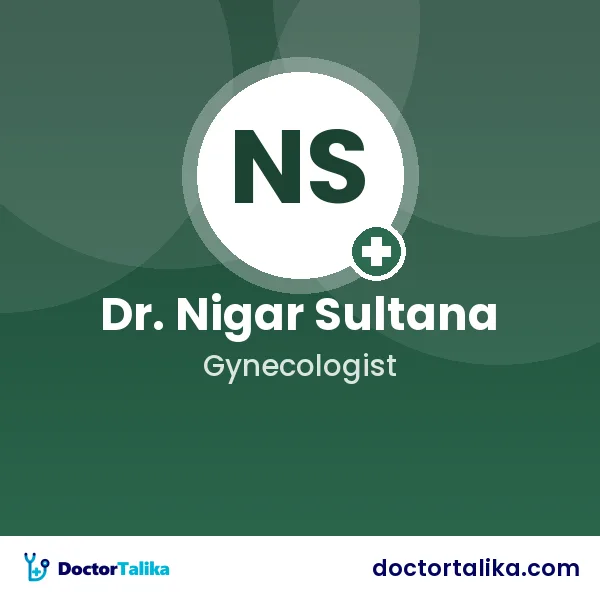 Assistant Professor Dr. Nigar Sultana