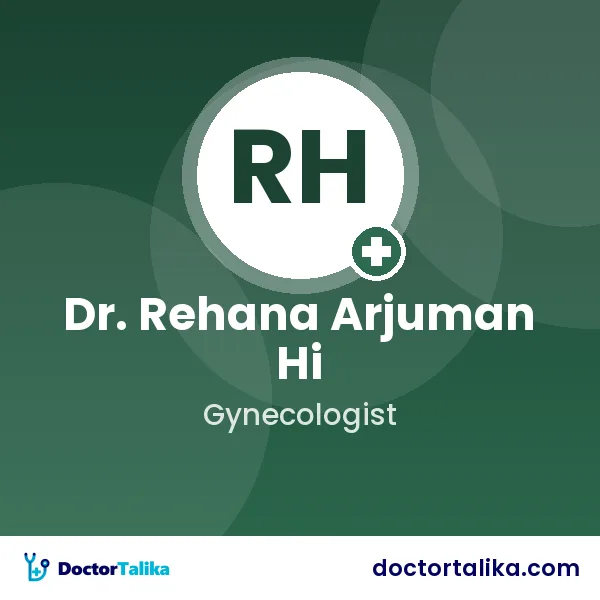 Assistant Professor Dr. Rehana Arjuman Hi