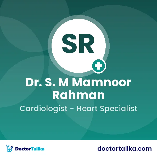 Brigadier General (retd) Dr. S. M Mamnoor Rahman