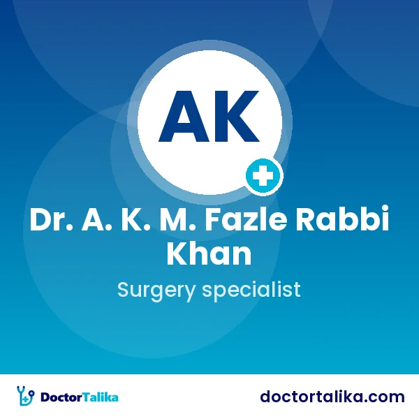Dr. A. K. M. Fazle Rabbi Khan