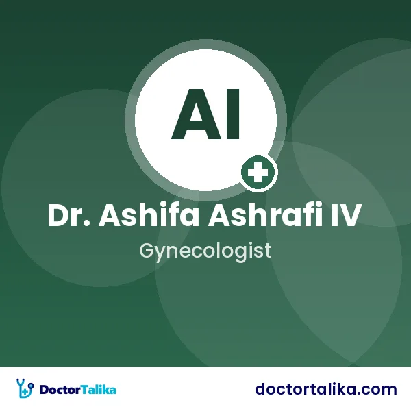 Dr. Ashifa Ashrafi IV