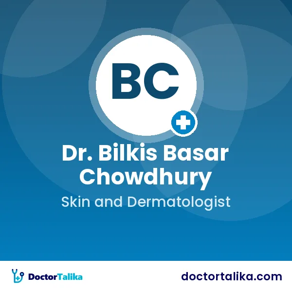 Dr. Bilkis Basar Chowdhury