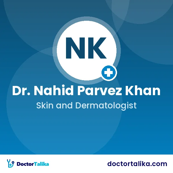 Dr. Nahid Parvez Khan