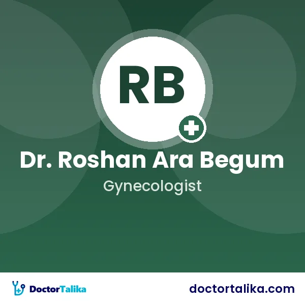 Dr. Roshan Ara Begum
