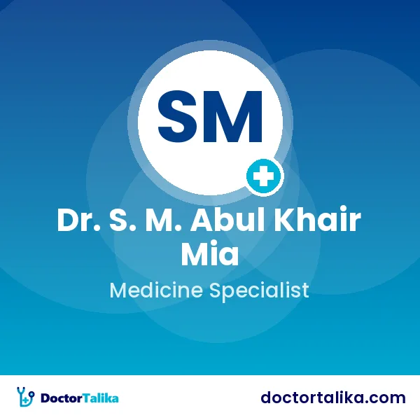 Dr. S. M. Abul Khair Mia
