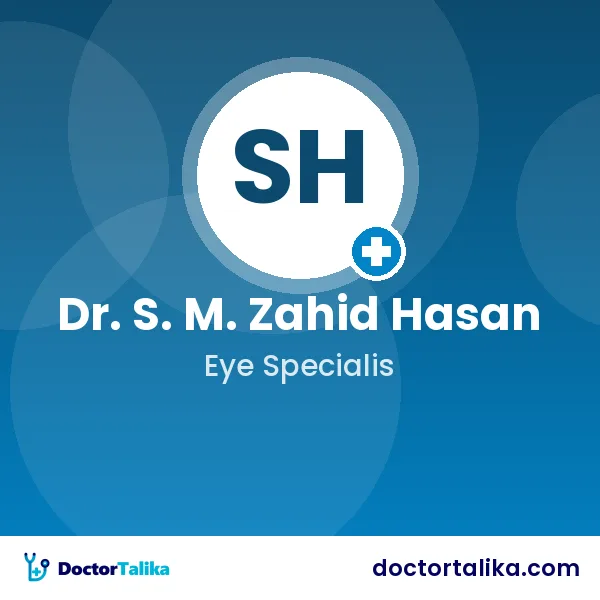Dr. S. M. Zahid Hasan
