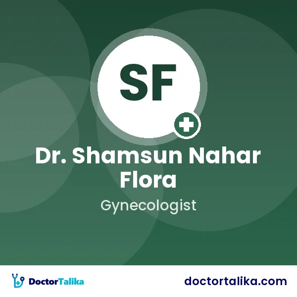 Assistant Professor Dr. Shamsun Nahar Flora