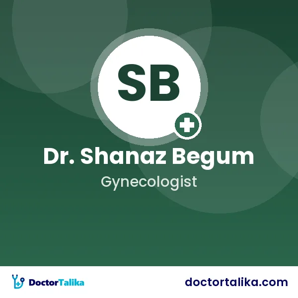 Dr. Shanaz Begum