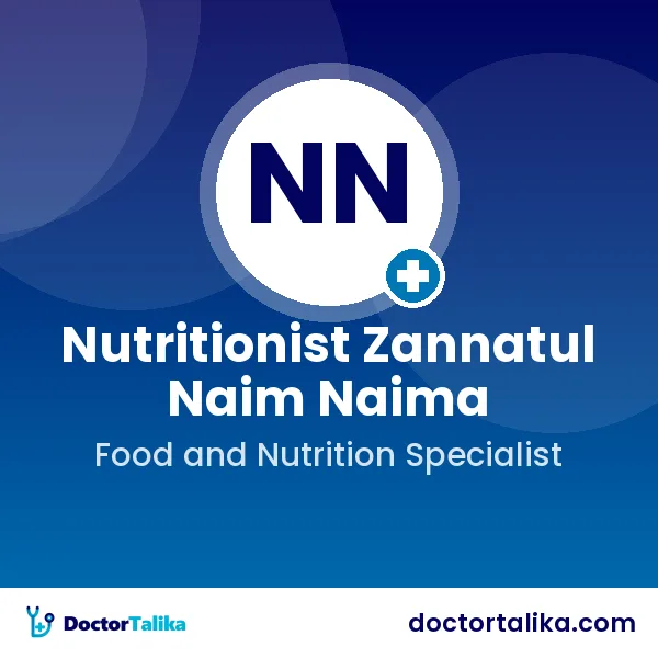 Nutritionist Zannatul Naim Naima